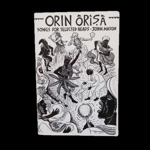 Orin Orisa by John Mason